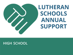 Lutheran High School Annual Support for CLS